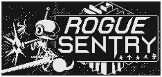Rogue Sentry Strategy Guide