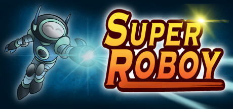 Super Roboy Strategy Guide and Innovative Design